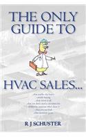 Only Guide to HVAC Sales...