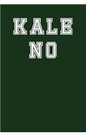 Kale No: Blank Lined Journal
