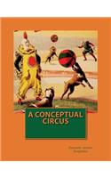 Conceptual Circus