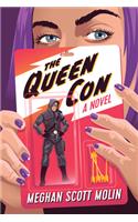The Queen Con