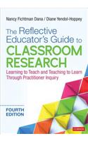 Reflective Educator&#8242;s Guide to Classroom Research