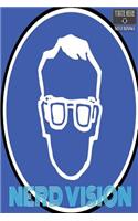 Write Here Notebooks: Nerd Notebook / Journal 100 Pages of Lined Paper 6"x9" with Glossy Finish Lined Composition Book Nerd Vision In Blue