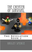 The Cheater of Survival