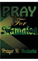 Pray for Jamaica