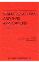 Surfaces, Vacuums, and Their Applications