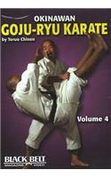 Okinawan Goju-Ryu Karate, Vol. 4