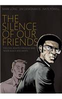 Silence of Our Friends