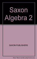 Saxon Algebra 2