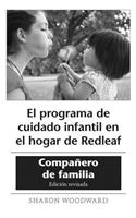 El programa de cuidado infantil en el hogar de Redleaf: Compañero de familia, Edición revisada (10-pack)