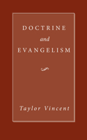 Doctrine and Evangelism