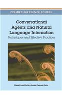 Conversational Agents and Natural Language Interaction: Techniques and Effective Practices