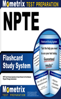 Npte Flashcard Study System: Npte Test Practice Questions & Exam Review for the National Physical Therapy Examination