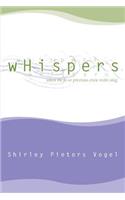 Whispers