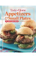 Taste of Home Appetizers & Small Plates