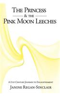 The Princess & the Pink Moon Leeches