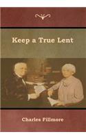 Keep a True Lent