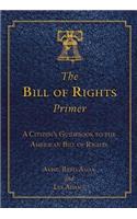 Bill of Rights Primer