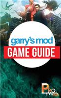 Garry's Mod Game Guide