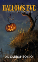Hallows Eve: (2 Orangefield)
