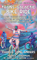 Trans-Galactic Bike Ride (2nd Ed.)