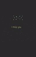 Quote I miss you