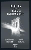 Dr Allen sur le divan du psychanalyste