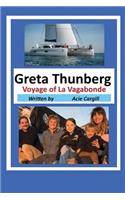 Greta Thunberg Voyage of La Vagabonde