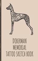 Doberman Memorial Tattoo Sketch Book