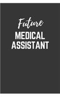 Future Medical Assistant Notebook