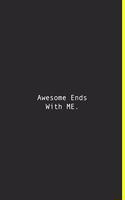 Awesome Ends With ME.
