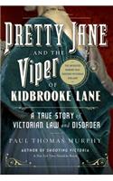 Pretty Jane and the Viper of Kidbrooke Lane