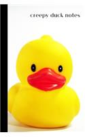 creepy duck notes: small lined Duck Notebook / Travel Journal to write in (6'' x 9'') 120 pages