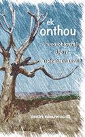 Ek Onthou: Boek 1