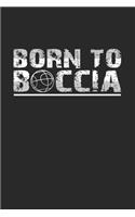 Born to boccia