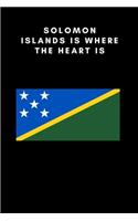 Solomon Islands is where the heart is: Country Flag A5 Notebook to write in with 120 pages