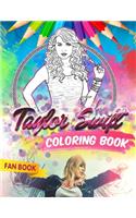 Taylor Swift Coloring Book: Taylor Swift Fan Coloring Book With Premium Images