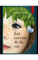 Les Secrets de la Vie