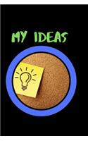 My Ideas