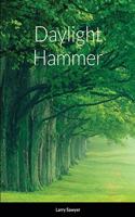 Daylight Hammer