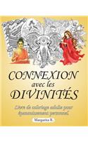 Connexion Avec Les Divinités