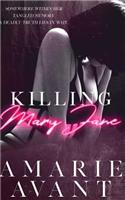 Killing Mary Jane