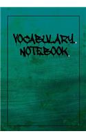 Vocabulary Notebook