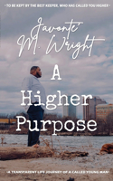 Higher Purpose