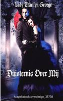 Duisternis Over Mij