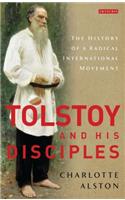 Tolstoy and his Disciples