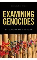 Examining Genocides