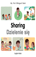 My First Bilingual BookSharing (EnglishPolish): (My First Bilingual Book)