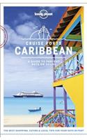 Lonely Planet Cruise Ports Caribbean
