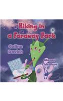 Hiking in a Faraway Park