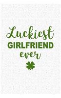 Luckiest Girlfriend Ever